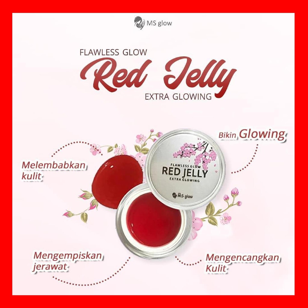 RED JELLY RED JELI MS GLOW FLAWLESS EXTRA GLOWING