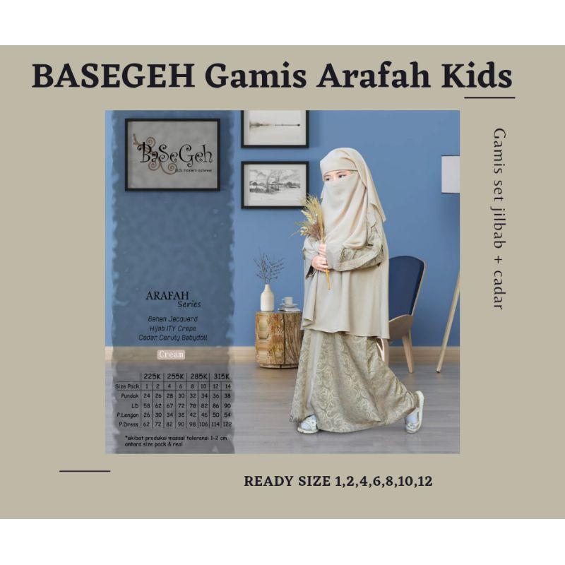 gamis anak Basegeh arafah set cadar