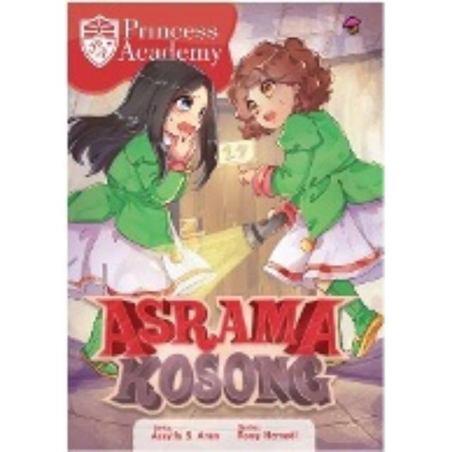 KOMIK PRINCESS ACADEMY: ASRAMA KOSONG RPL