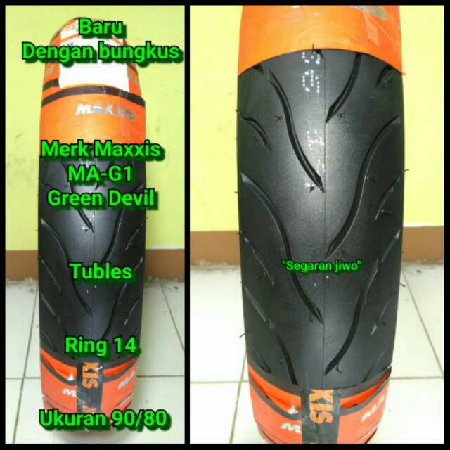 Ban motor matic tubles ring 14 Ukuran 90/80 merk maxxis green devil Ban depan vario 150