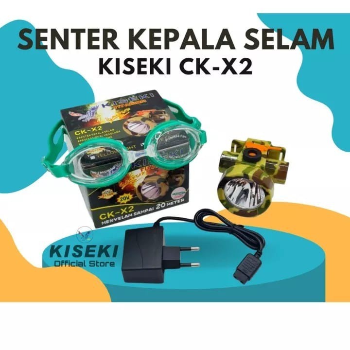 COD SENTER KEPALA SELAM/DIVING KISEKI 20 WATT CK-X2 BONUS KACAMATA RENANG