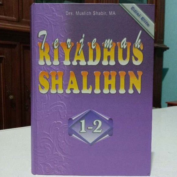 Buku Terjemah Riyadhus Shalihin 1 Jilid - 2 Juz