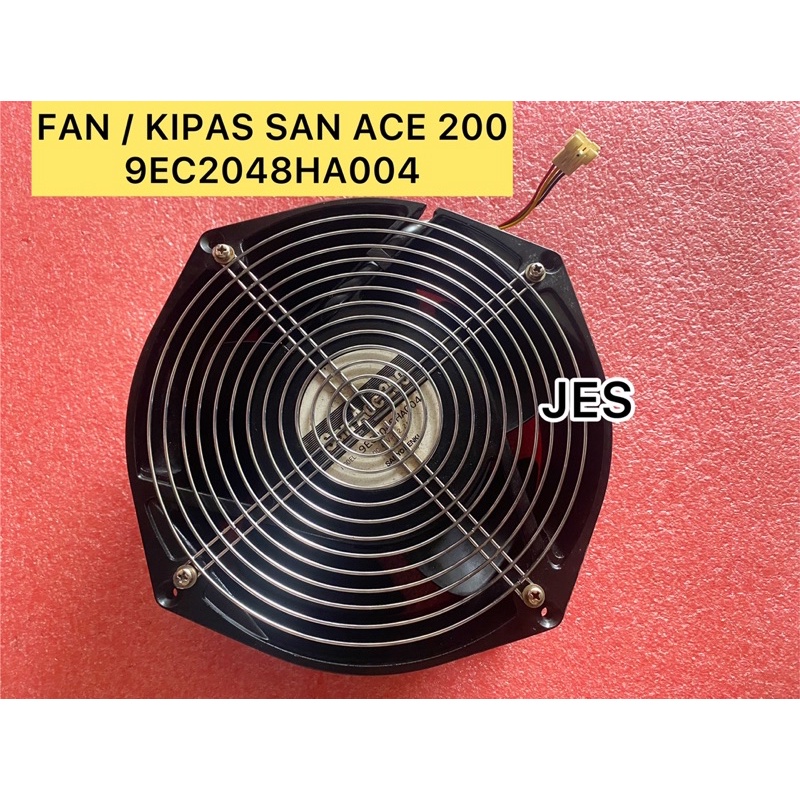 FAN / KIPAS SAN ACE 200 MODEL: 9EC2048HA004