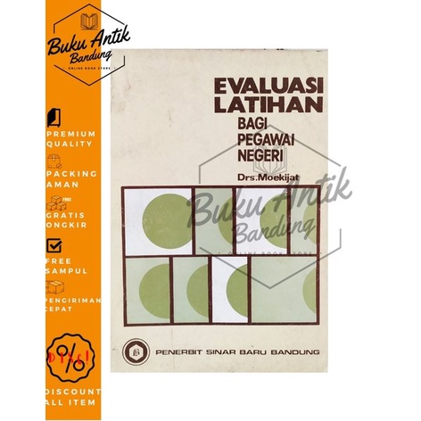 

Evaluasi Latihan Bagi Pegawai Negeri Moekijat