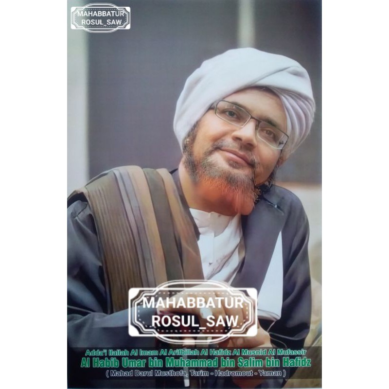Poster Al Habib Umar Bin Muhammad Bin Hafidz 51 X 71 Shopee Indonesia