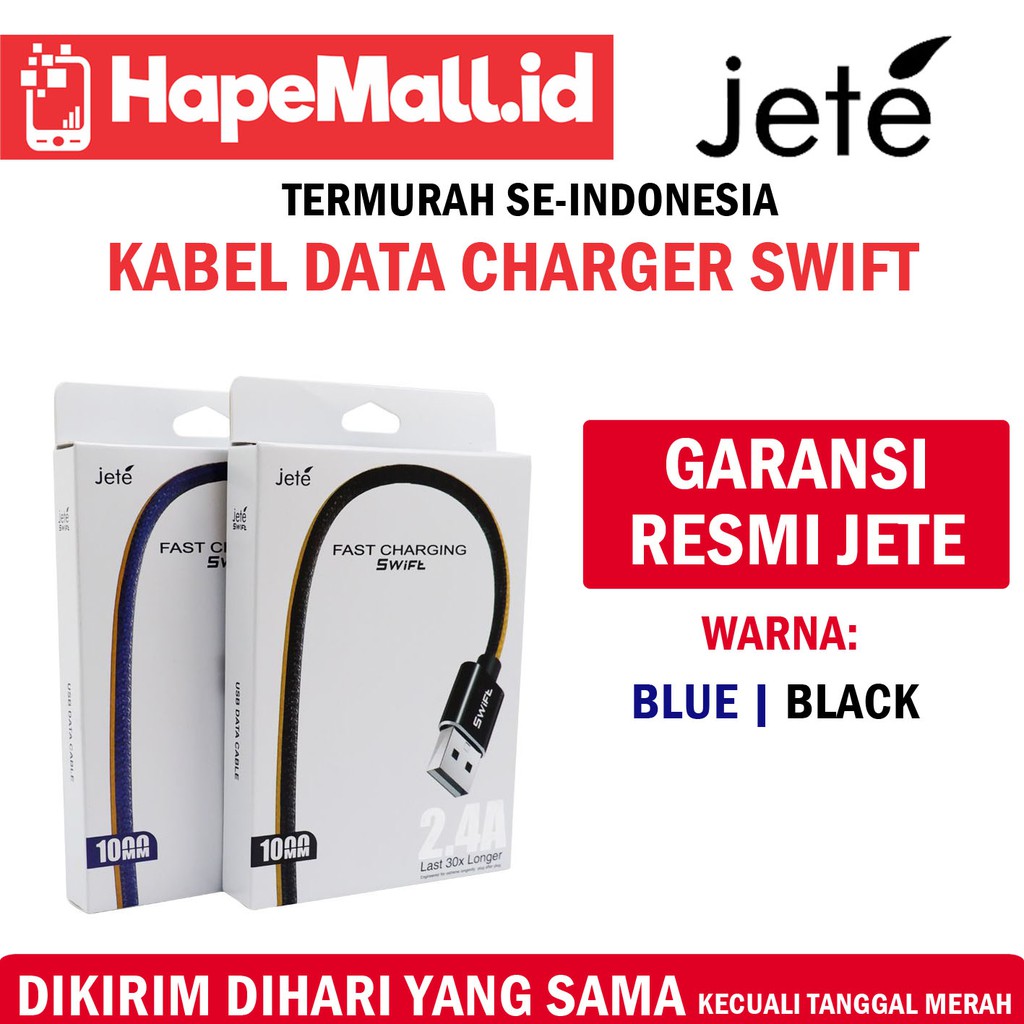 JETE SWIFT KABEL DATA CHARGING 2.4A GARANSI RESMI JETE TERMURAH