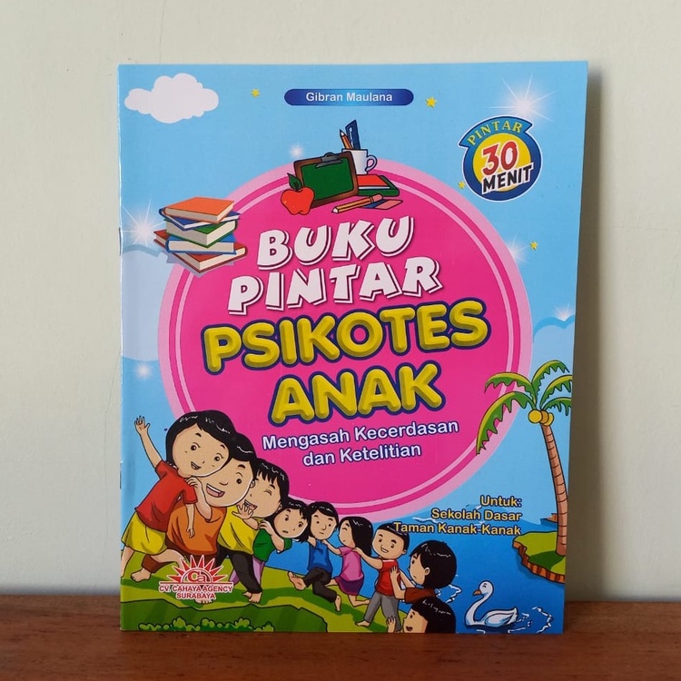 Buku Pintar 30 Menit Psikotes Anak Untuk TK dan SD