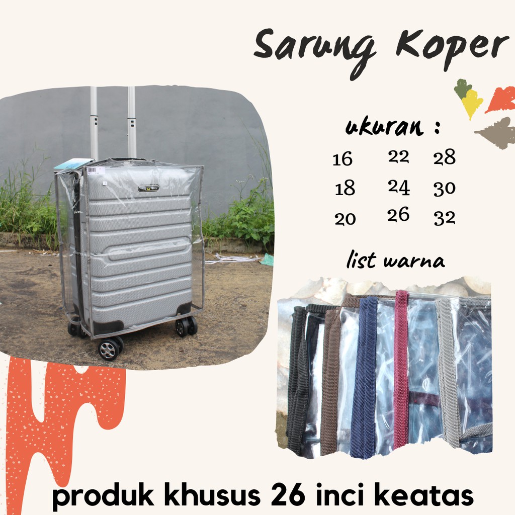 Sarung Koper Cover Koper Pelindung Koper Mika Polos Transparant 26 28 30 32 Inch