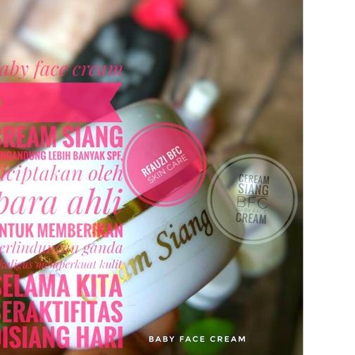 ♣ bfc baby face cream. Cream Siang ℮