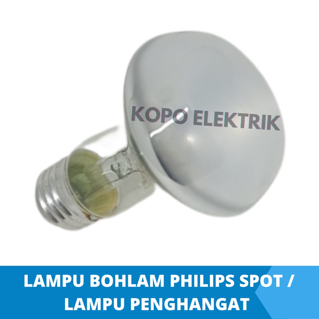 Lampu Bohlam 25 Watt Philips Spot NR63/Lampu Penghangat 25w