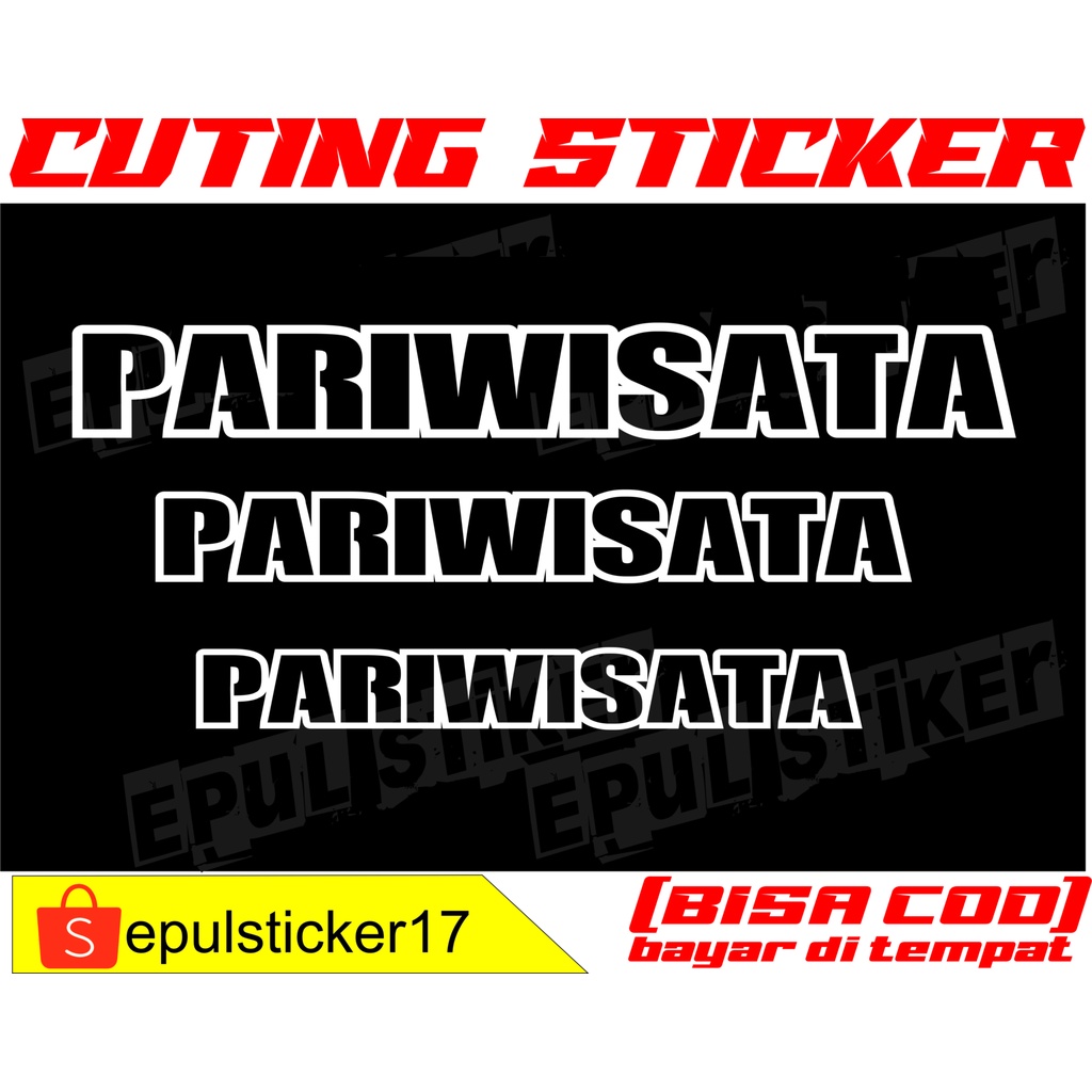 STIKER CUTING PARIWISATA