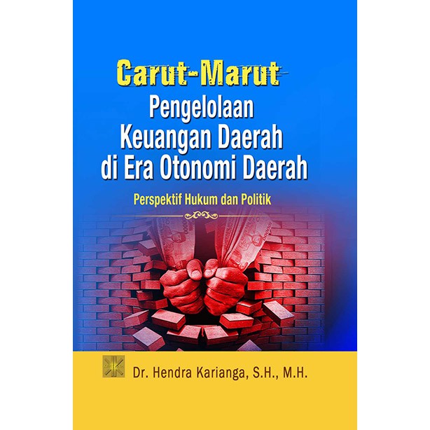Carut-Marut Pengelolaan Keuangan Daerah