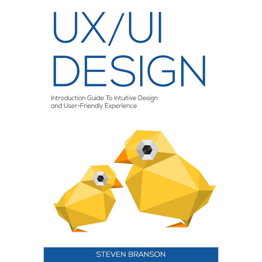 Jual [ENGLISH] UX/UI Design Introduction Guide To Intuitive Design And ...