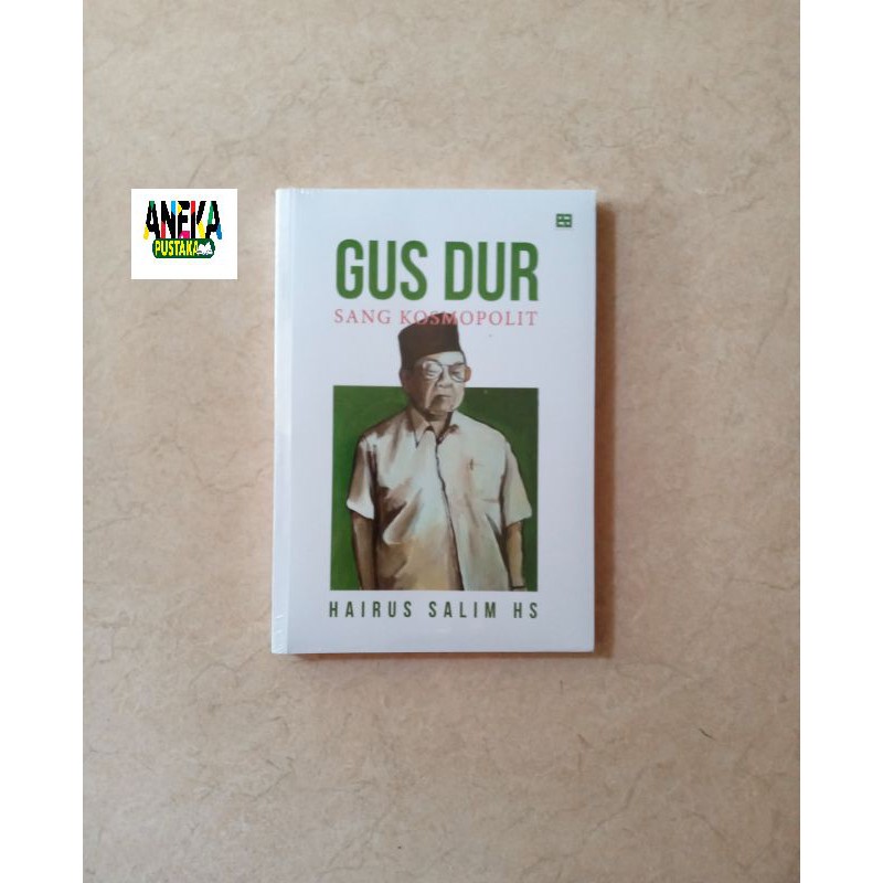 Gus dur sang kosmopolit