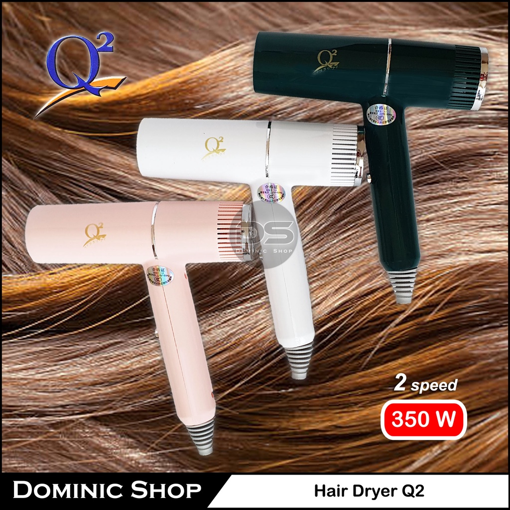 Hair Dryer Q2 / Pengering Rambut