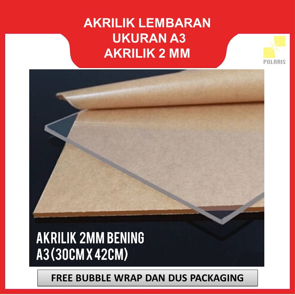 LEMBARAN ACRYLIC / AKRILIK A3 2MM TRANSPARAN GROSIR MURAH