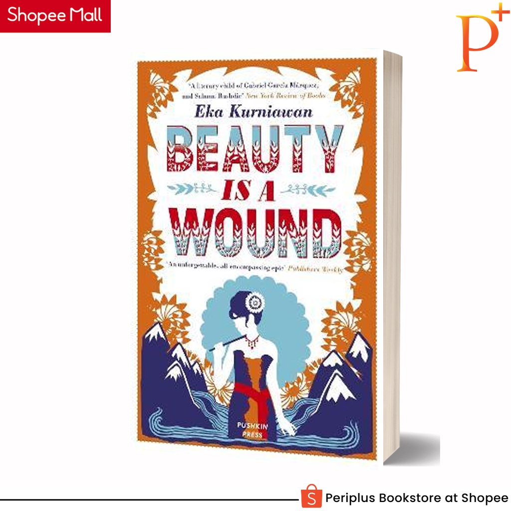 Beauty is a Wound  pb/UK-9781782272434-Buku Ori Periplus