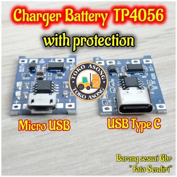 charger tp4056 with protection baterai 18650 usb micro usb dan type C charger tp4056