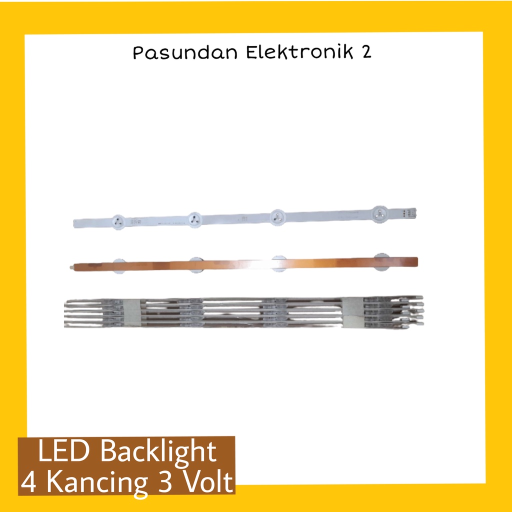 Lampu Backlight LED TV 4 kancing cembung 3V 47cm 3V  .