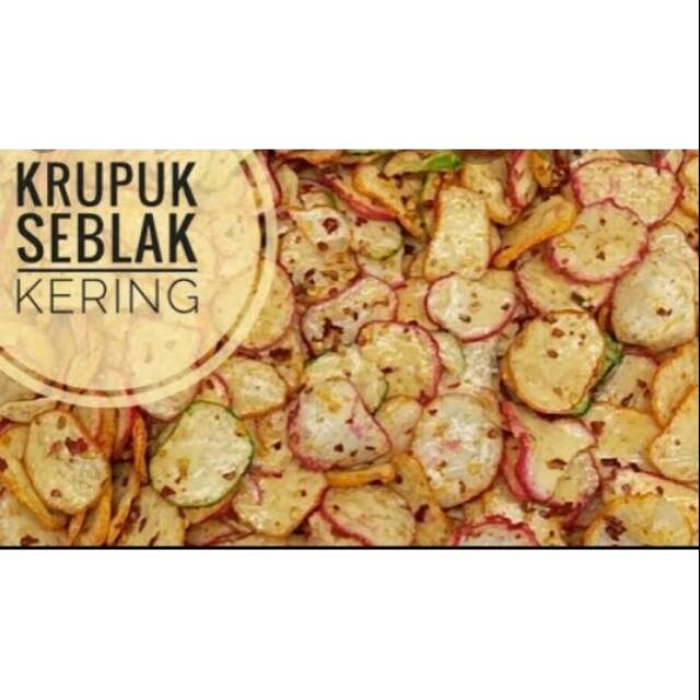 

Kerupuk seblak kering