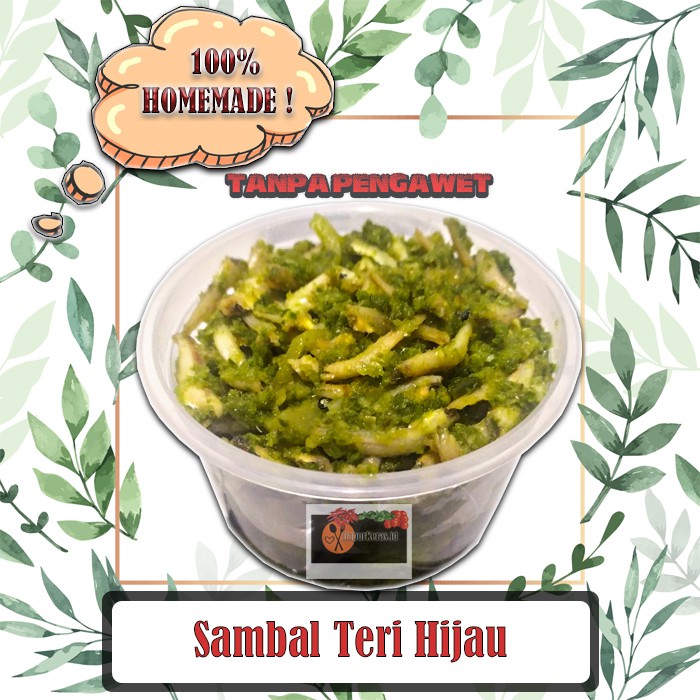 

SAMBAL TERI HIJAU 300 GRAM SPECIAL DAPUR KERAS,HOMEMADE TANPA PENGAWET