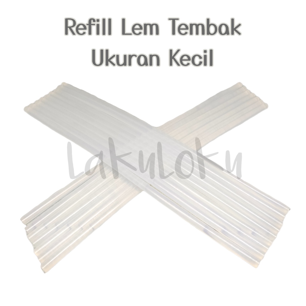 

Refill / Isi Lem Bakar Ukuran Kecil