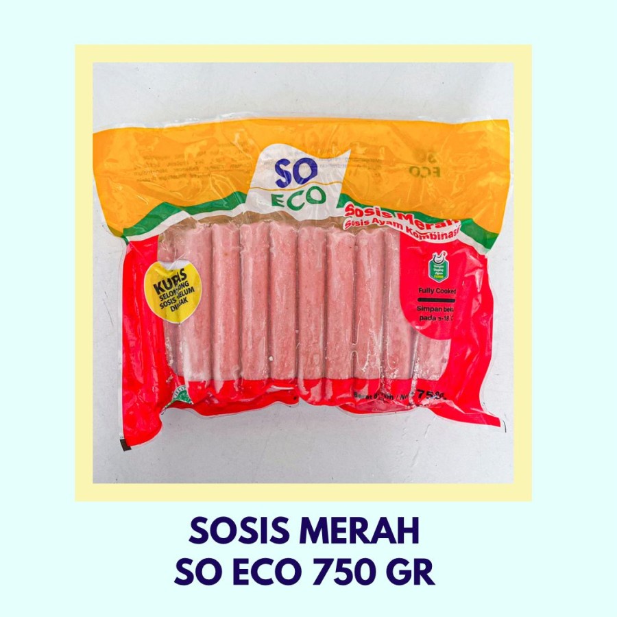 

So Eco Sosis Merah 750 Gr So Nice