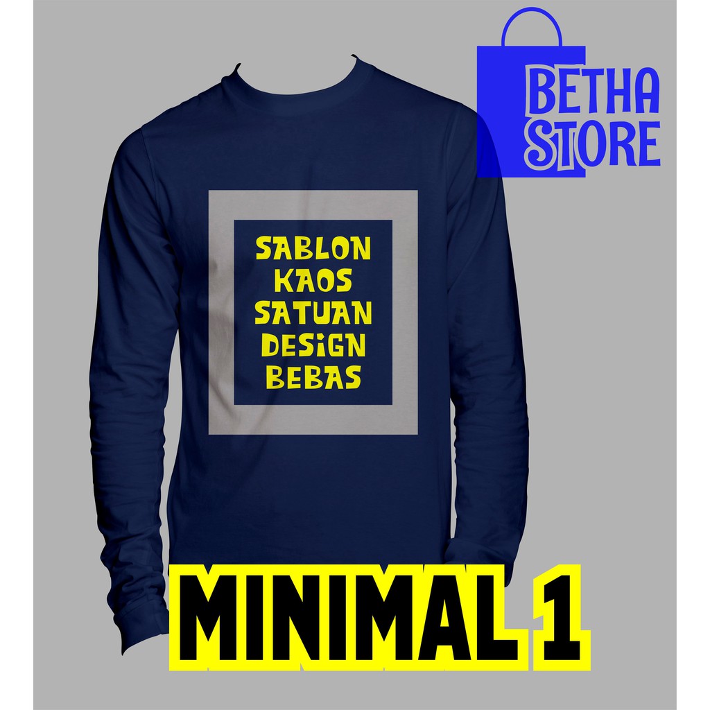 KAOS LENGAN PANJANG SABLON SATUAN