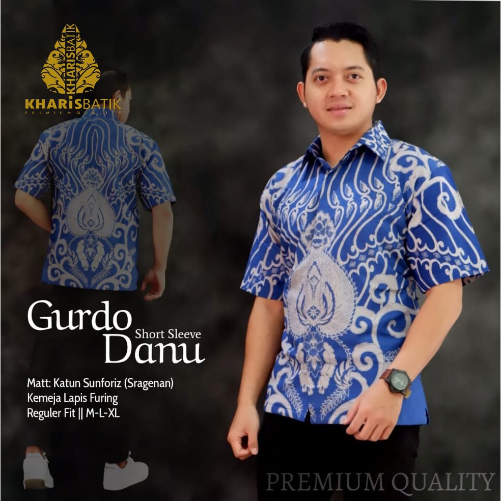 GURDO DANU KHARIS BATIKSOLOAMANAH KEMEJA BAJU BATIK PRIA SOLO LENGAN PENDEK PANJANG LAPIS FURING ATASAN BATIK PREMIUM MODERN KATUN HALUS MUSTIKA ARSOPURO NOGO EMAS MANUK LASEM SISIKAN SOGAN GURDO IJO LAWAS MEGA BERLIAN SHAKA WIRYA SUMISIK WATES RUKAYYA