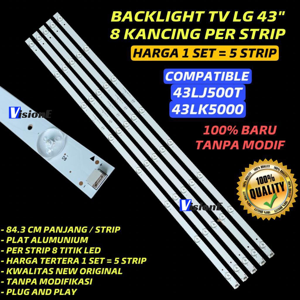 BACKLIGHT TV LED LG 43LJ500T 43LK5000PTA 43LJ500 43LK5000 LAMPU LED TV LG 43 INC 8 KANCING 3V