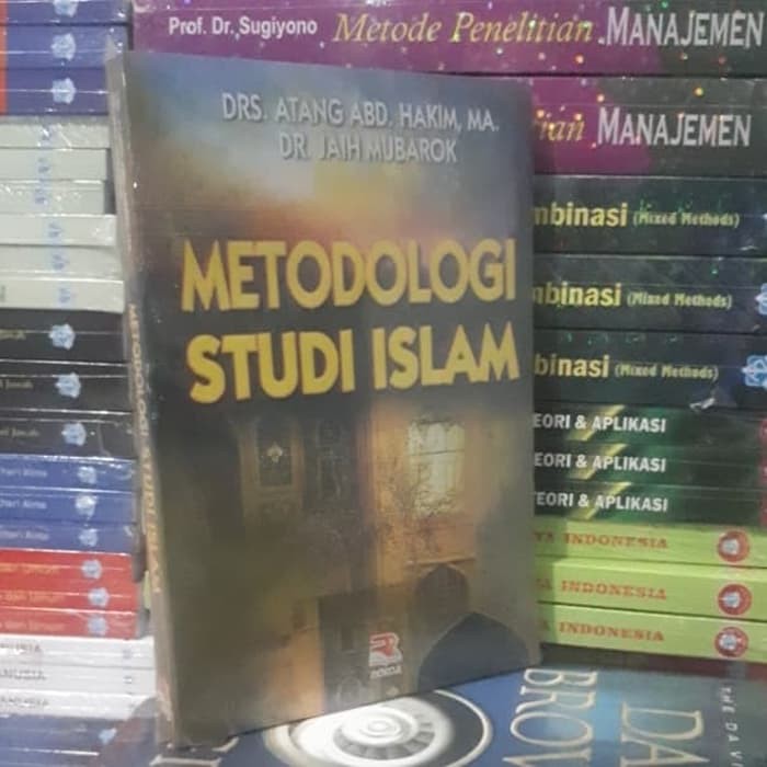 

BUKU METODOLOGI STUDI ISLAM by Atang MURAH