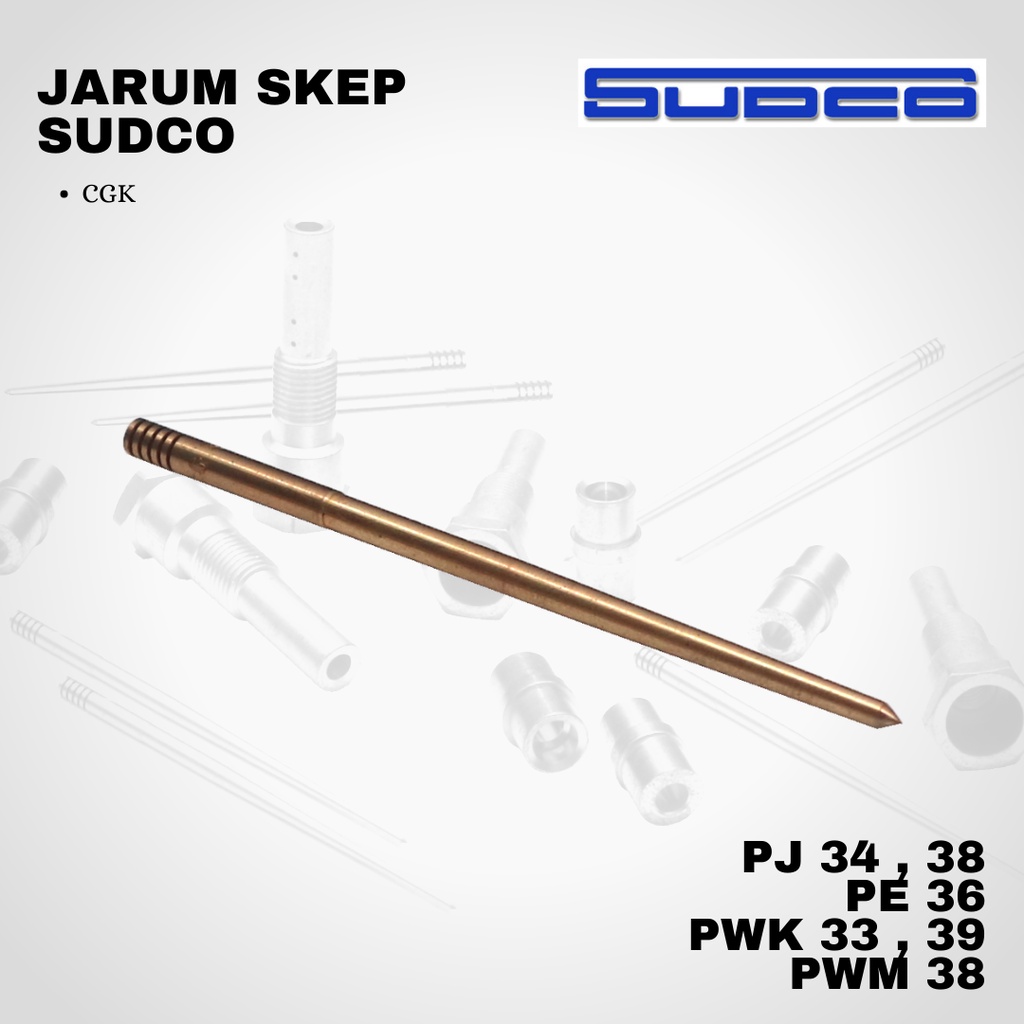 Jarum Skep SUDCO PWK PJ PWM PE 33 34 35 36 38 39