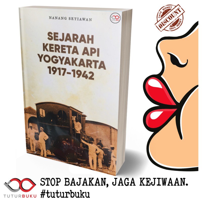 Sejarah Kereta Api Yogyakarta 1917 - 1942 - Nanang Setiawan