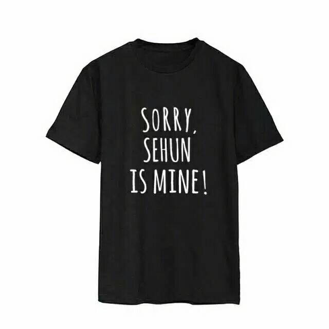 ✔ KAOS SEHUN IS MINE TSHIRT EXO CHANYEOL SEHUN IS MINE KAOS EXO IS MINE / KAOS TSHIRT EXO IS MINE