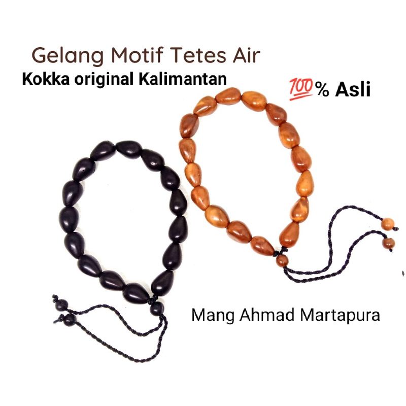 Gelang kokka motif tetes Air 8mm kaukah original Asli khas Kalimantan