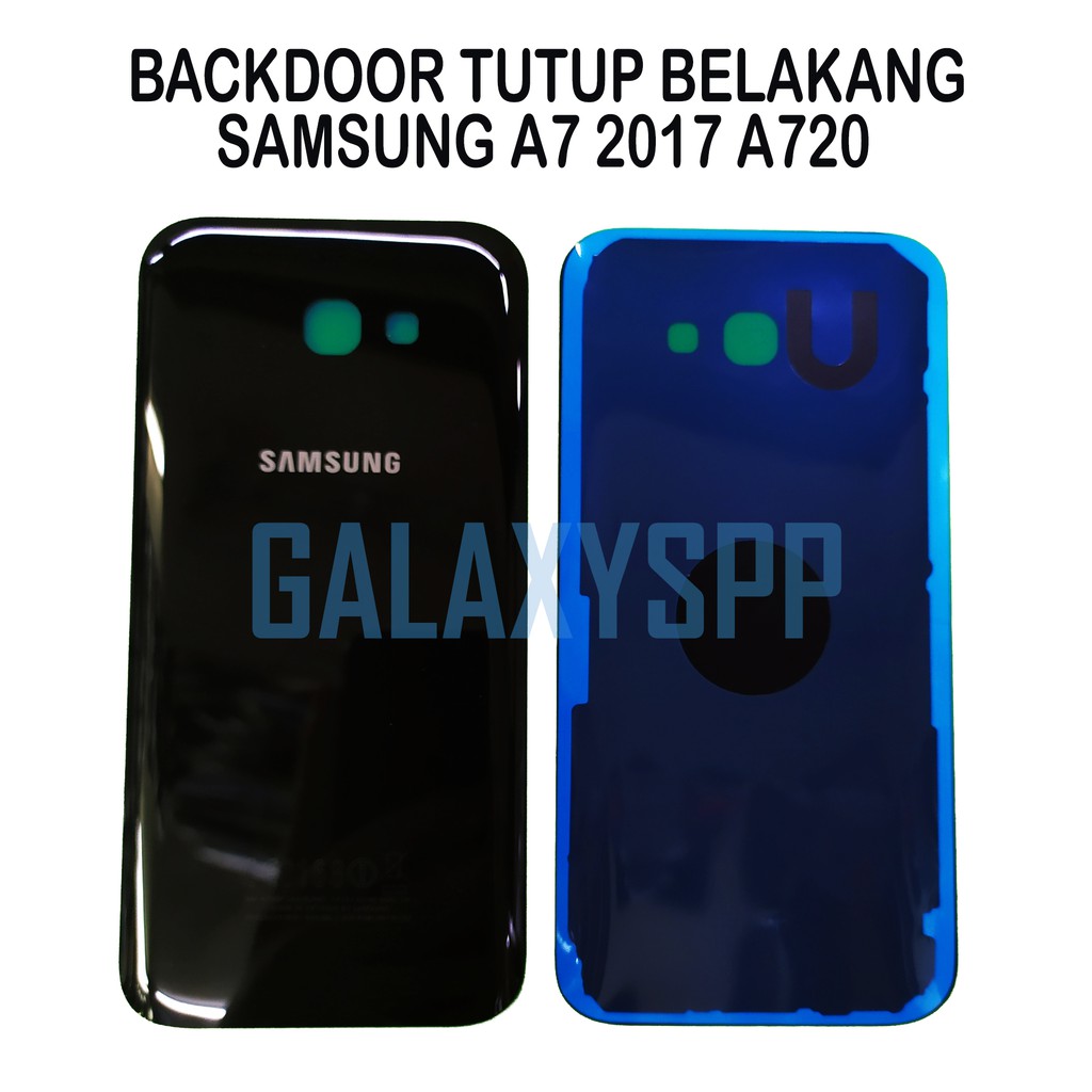 BACKDOOR TUTUP BELAKANG SAMSUNG A720 A7 2017