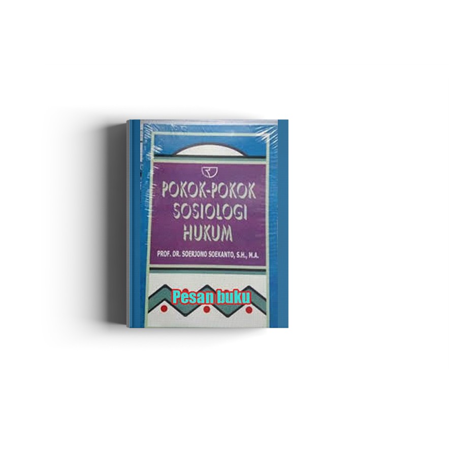 Pokok-Pokok Sosiologi Hukum - Soerjono Soekanto