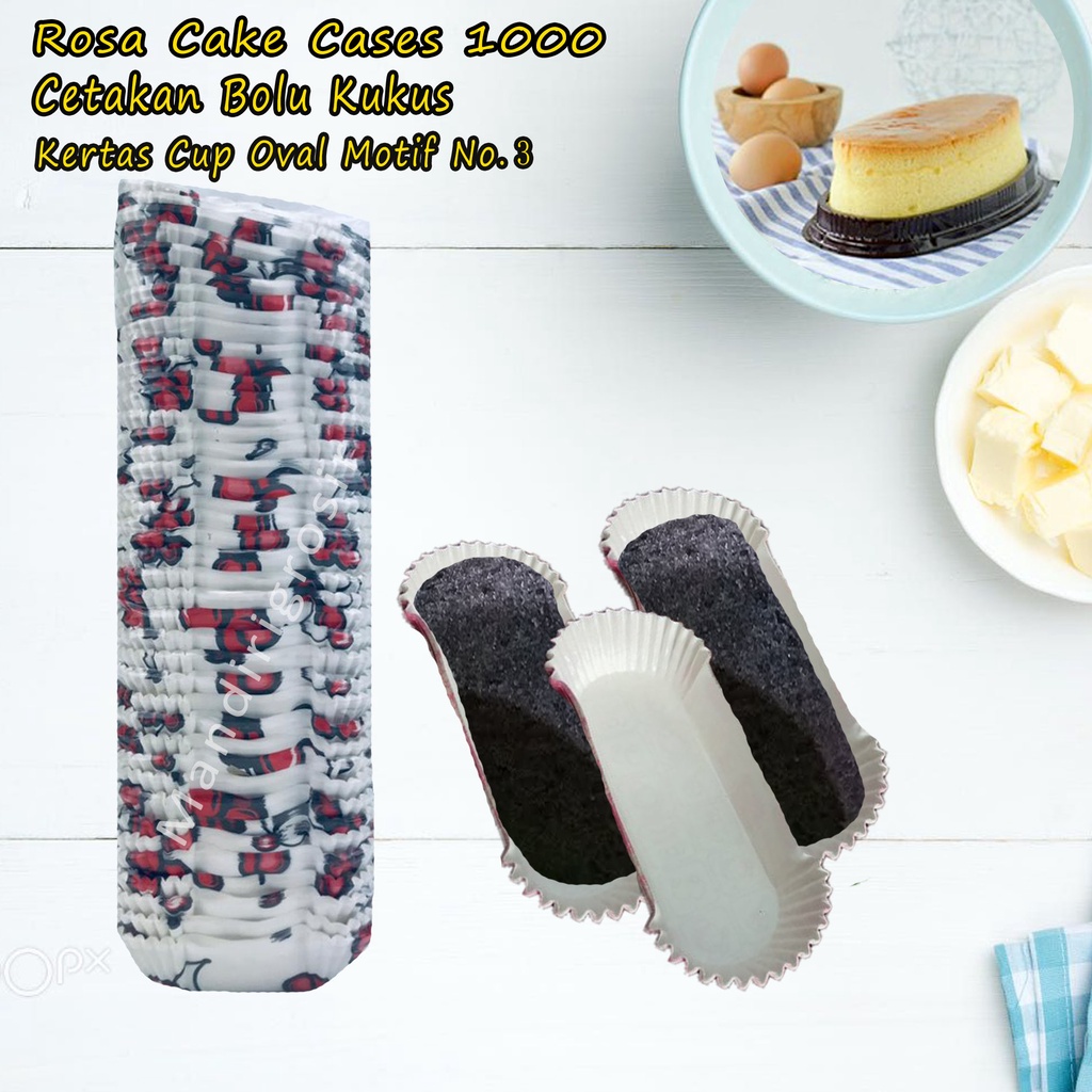 Cetakan Bolu Kukus *Rosa Cake Cases 1000 * Kertas Cup Motif * Oval No.3