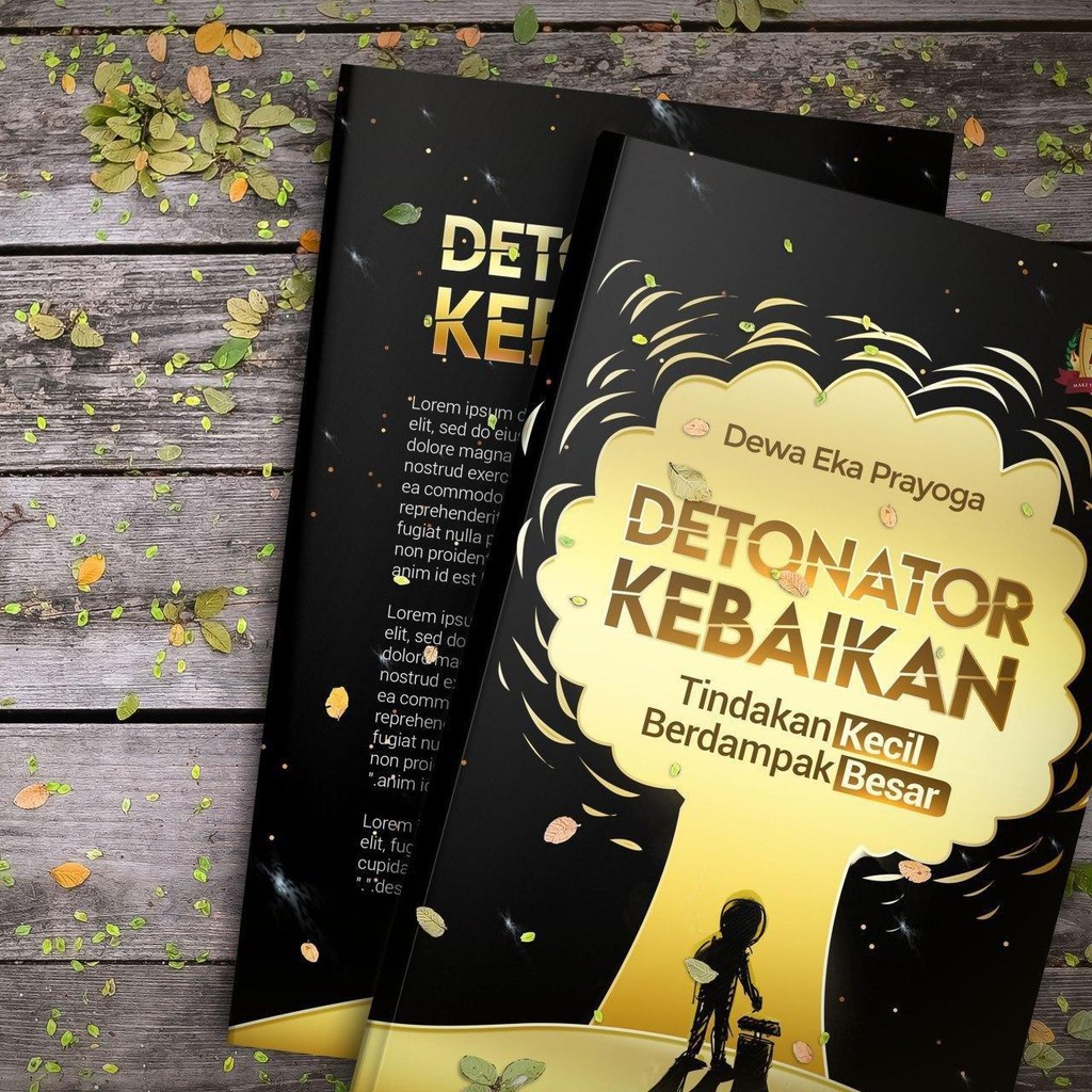 Detonator Kebaikan Dewa Eka Prayoga