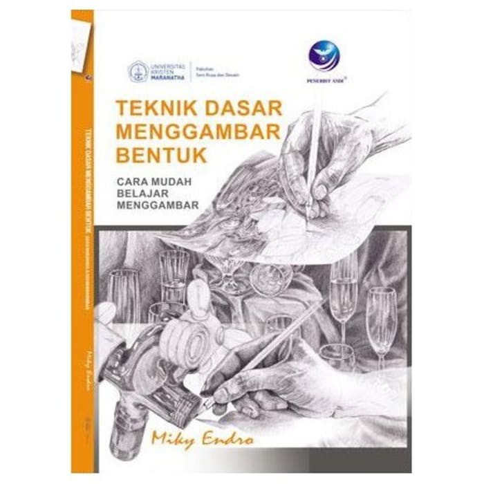 

Teknik Dasar Menggambar Bentuk