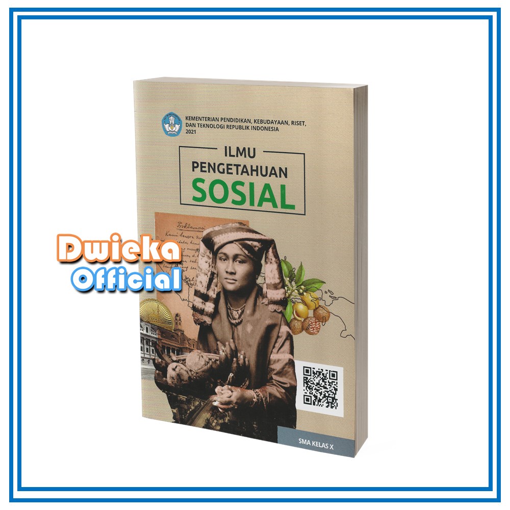 

Buku Ilmu Pengetahuan Sosial (IPS) SMA/SMK Kelas 10 Kurikulum 2021
