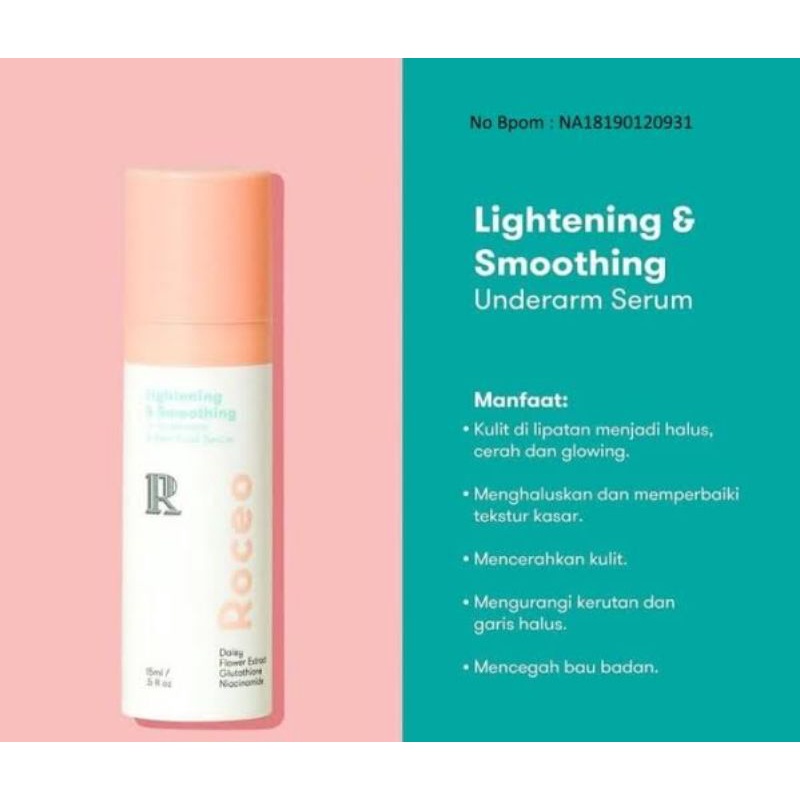 Roceo Lightening and Smoothing underarm serum &amp; skin fold ketiak mencerahkan memutihkan serum underarms