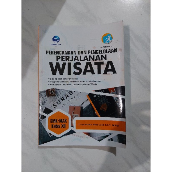Perencanaan dan Pengelolaan Perjalanan Wisata SMK XII,Bidang Keahlian Pariiwisata, Program Keahlian: