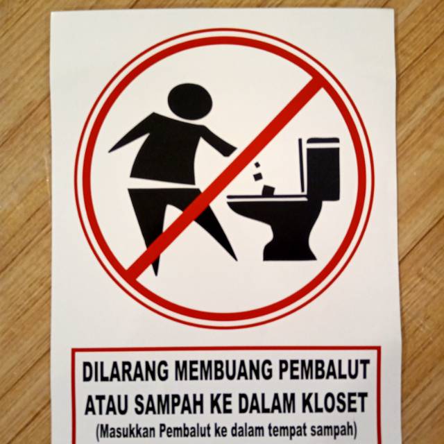 

Stiker K3 rambu safety. Dilarang membuang pembalut. UK 15x20cm