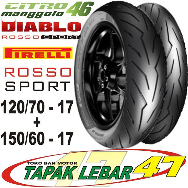 Ban Pirelli Diablo Rosso Sport 120 70 plus 150 60 R17 paketan bukan Super Corsa R93 R46 dunlop