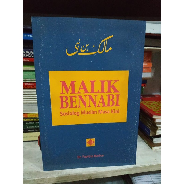 [Original] Buku Malik Bennabi Sosiologi Muslim Masa Kini by Dr Fawzia Bariun