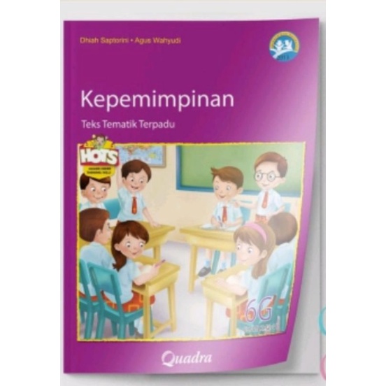 

Buku tematik Quadra kelas 6g kepemimpinan