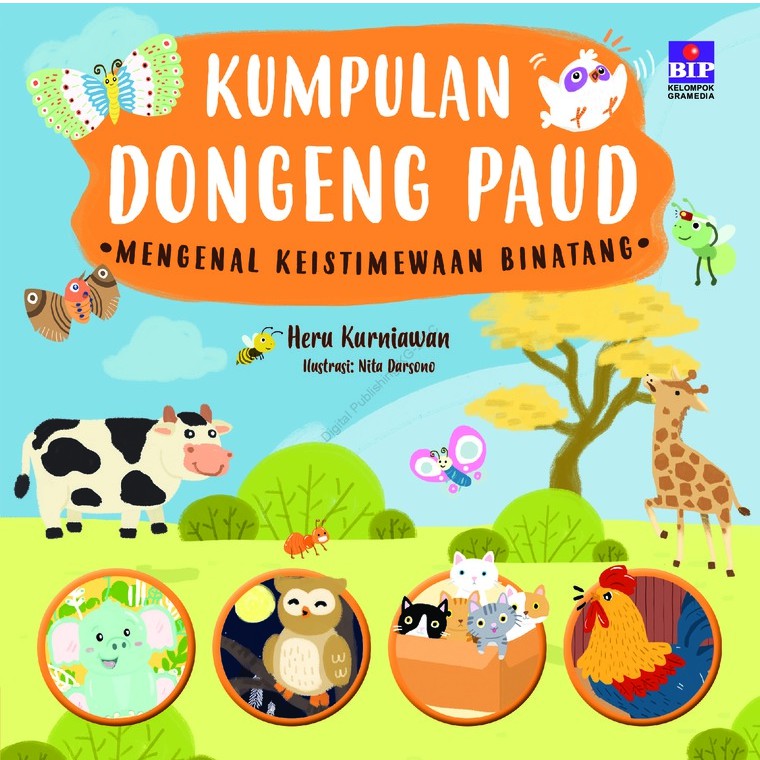 Kumpulan Dongeng PAUD: Mengenal Keistimewaan Binatang