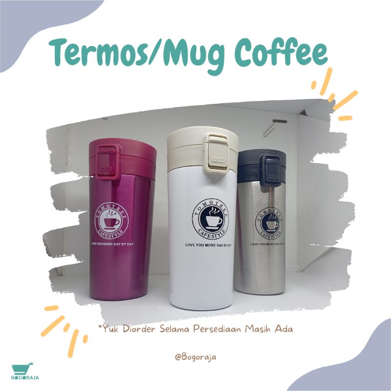 Mug Coffee/Termos Coffee/Cup Coffee.