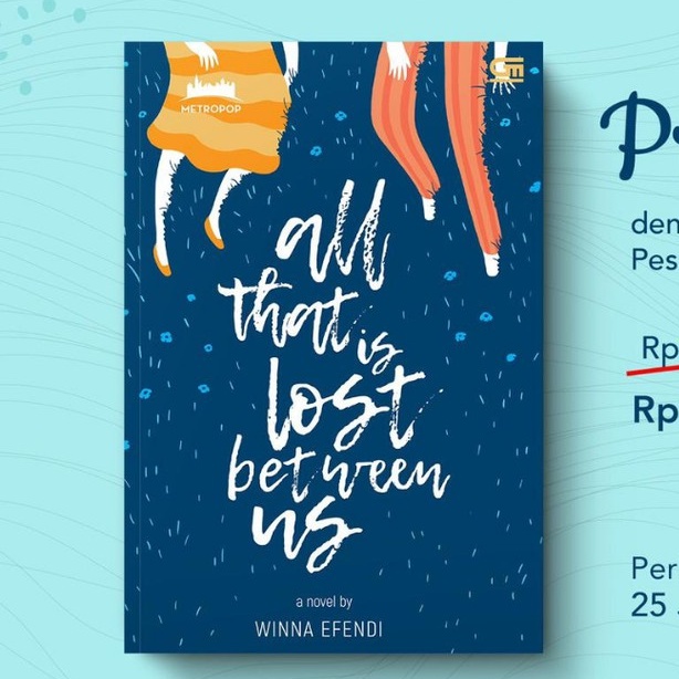 SIAP KIRIM!!! ALL THAT IS LOST BETWEEN US KARYA WINNA EFENDI